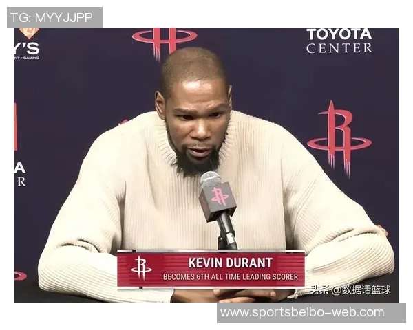 路威称杜兰特将助力小贾巴里成长是绝佳学习机会