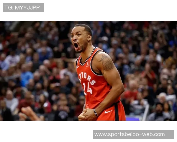 鲍威尔称赞猛龙防守强硬轮转迅速充分发挥身高和臂展优势